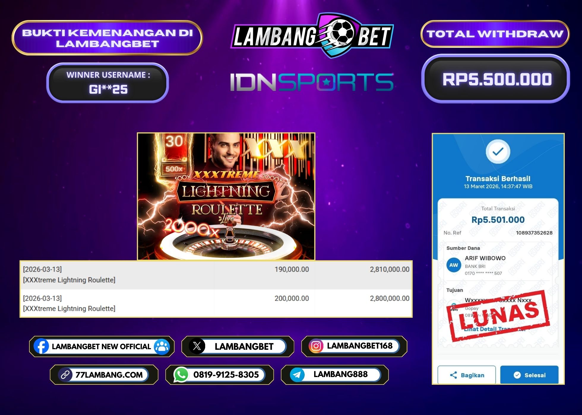 LAMBANGBET [13 MARET 2026] JACKPOT LIVE CASINO XXXtreme Lightning Roulette "Rp5.500.000" LUNAS